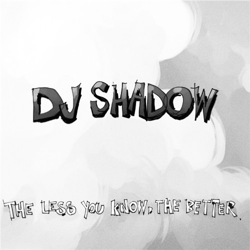 DJ-Shadow-The-Less-You-Know